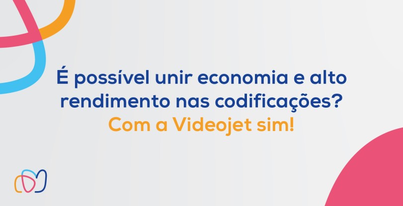 É possível unir economia e alto rendimento nas codificações? Com a Videojet SIM!